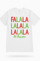 White short sleeve tee with fuzzy red and green “Fa La La” lettering and St. Augustine script at the bottom.